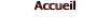 Accueil