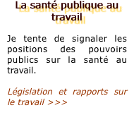 La sant publique au travail